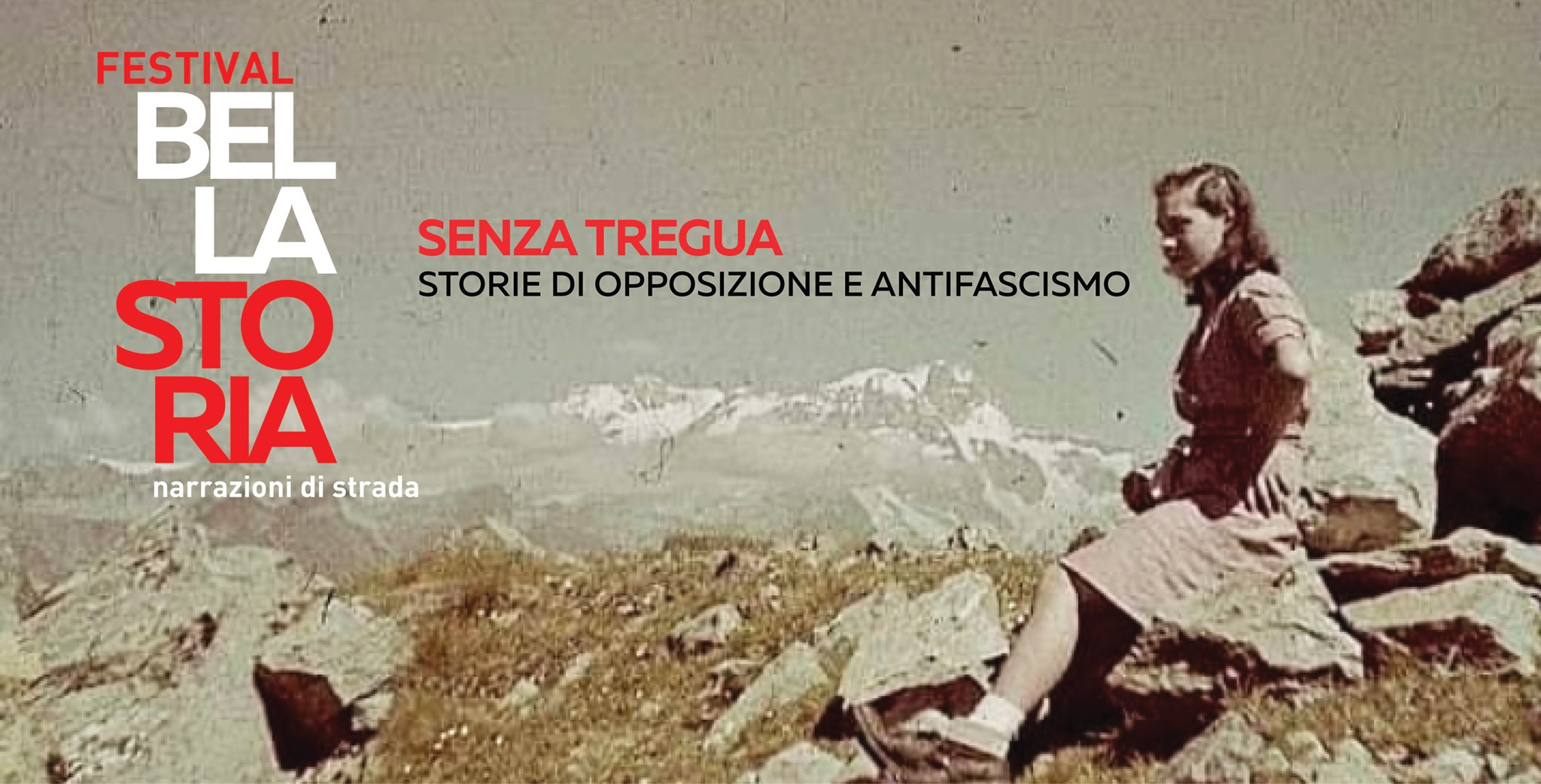 Senza Tregua.              Storie di opposizione e antifascismo